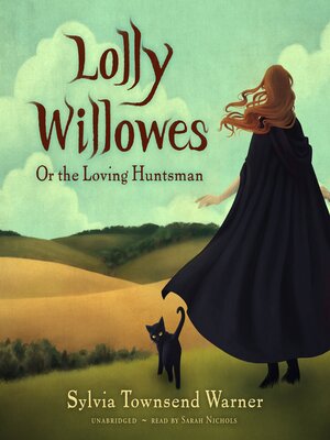 Lolly Willowes - Audiobook